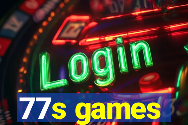 77s games